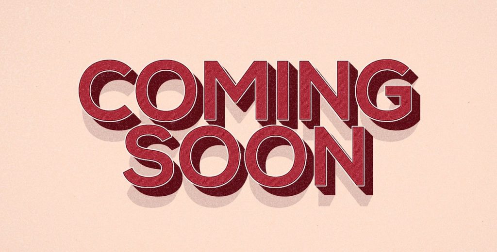 coming soon 1568623 1280 1